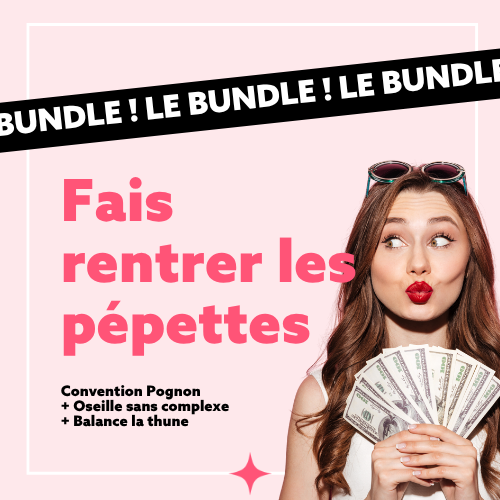 Bundle Fais rentrer les pépettes